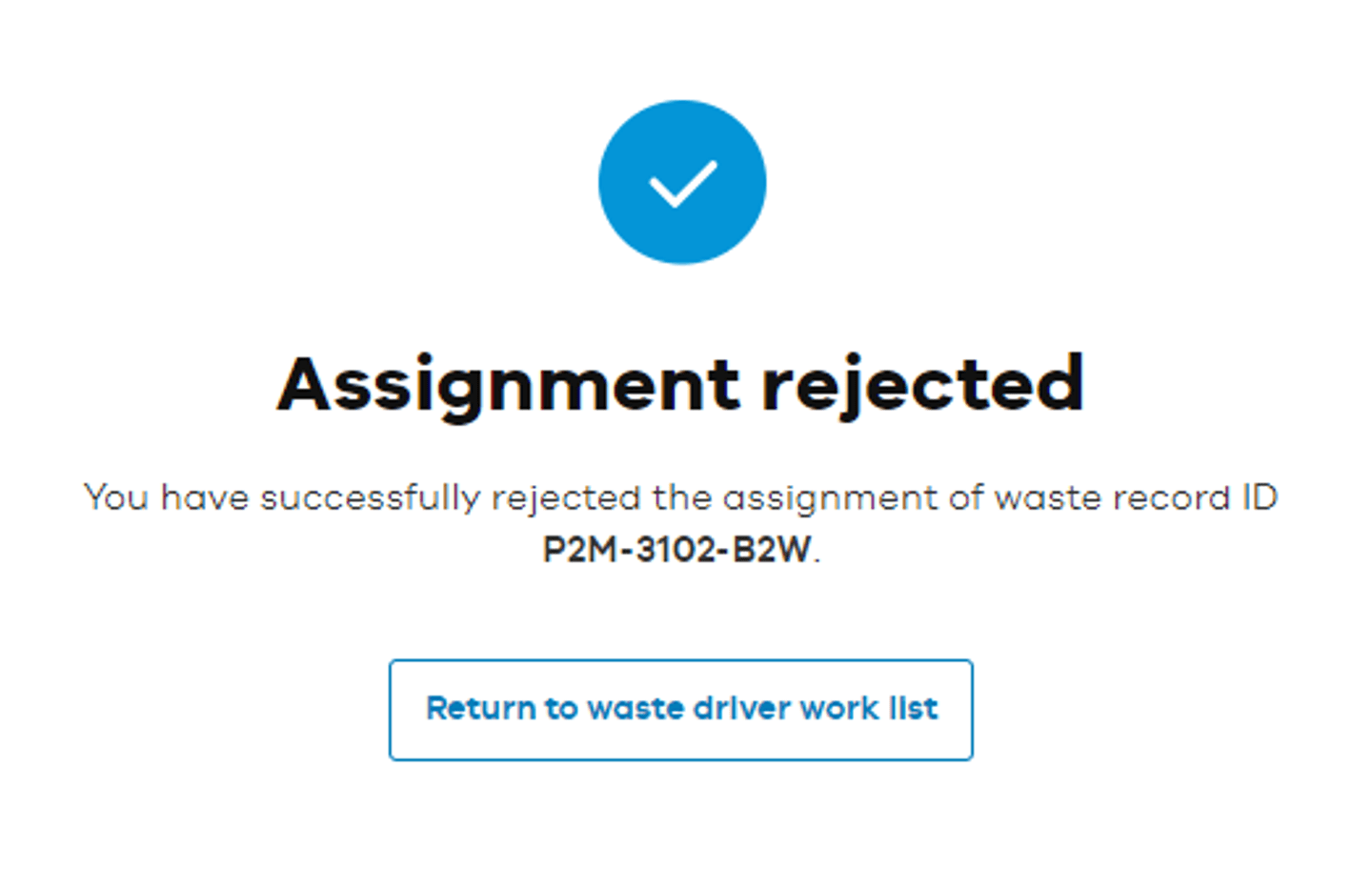 How a driver can reject an assignment using Waste Tracker | epa.vic.gov.au